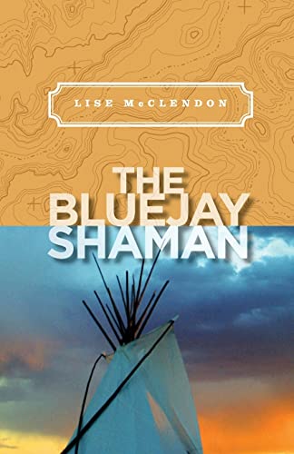 Imagen de archivo de The Bluejay Shaman a la venta por ThriftBooks-Atlanta