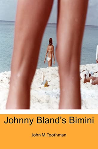 9781419684630: Johnny Bland's Bimini