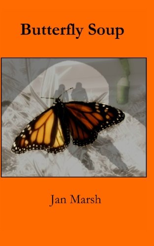 Butterfly Soup: A Mystery (9781419685453) by Marsh, Jan