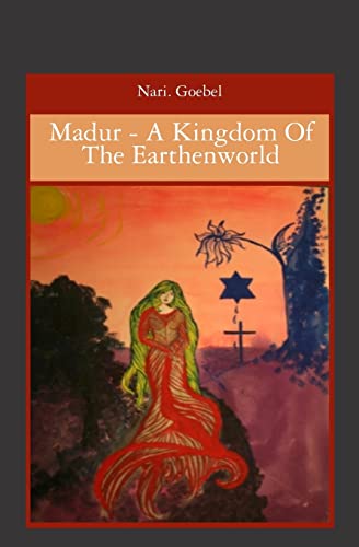 9781419688096: Madur: A Kingdom of the Earthenworld