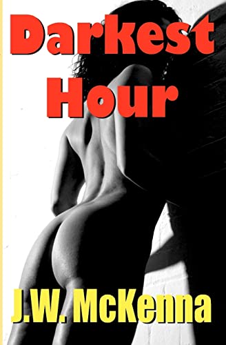 Darkest Hour (9781419688355) by McKenna, J.W.