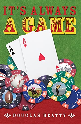 Stock image for It's Always a Game for sale by ThriftBooks-Dallas