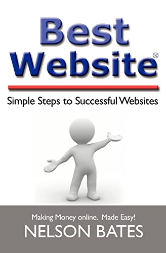 Stock image for Best Website : Simple Steps to Successful Websites for sale by Better World Books