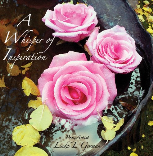 A Whisper of Inspiration (9781419692826) by Gorman, Linda L.