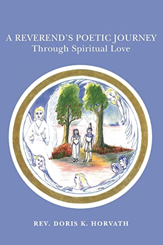 9781419694486: A Reverend's Poetic Journey Through Spiritual Love