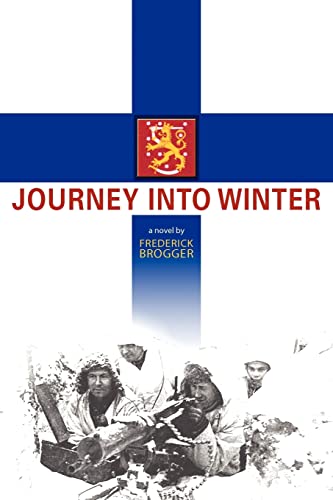 Stock image for JOURNEY INTO WINTER for sale by Wonder Book