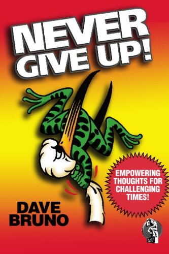 Stock image for Never Give Up for sale by HPB-Diamond