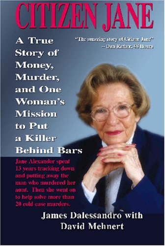 Beispielbild fr Citizen Jane: Money, Murder and One Woman's Search for Justice zum Verkauf von HPB Inc.