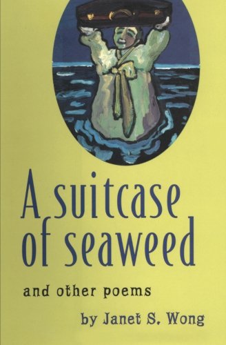 Beispielbild fr A Suitcase of Seaweed and other poems zum Verkauf von HPB-Ruby