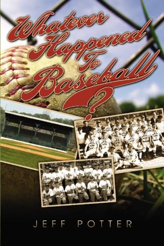 Stock image for Whatever happened to baseball? for sale by 2Vbooks