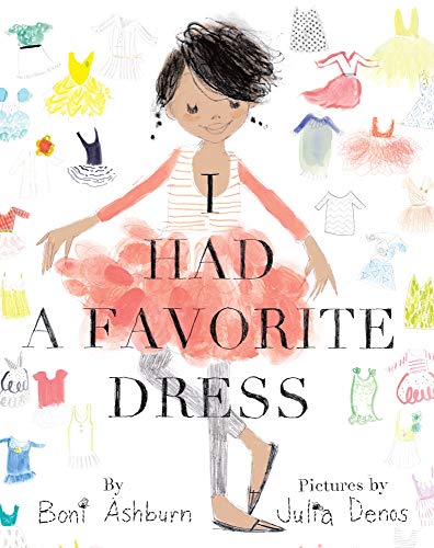 9781419700163: I Had a Favorite Dress: A Picture Book