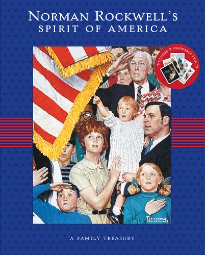 Stock image for Norman Rockwell's Spirit of America: A Family Treasury for sale by SecondSale