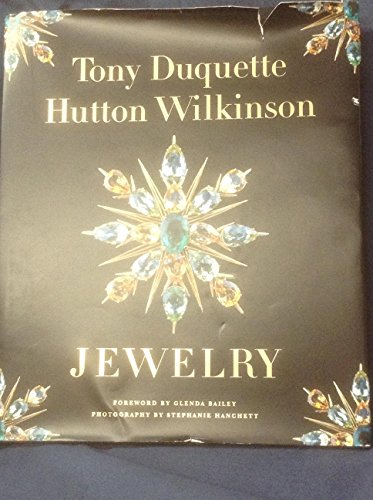 9781419700712: Tony Duquette / Hutton Wilkinson: Jewelry