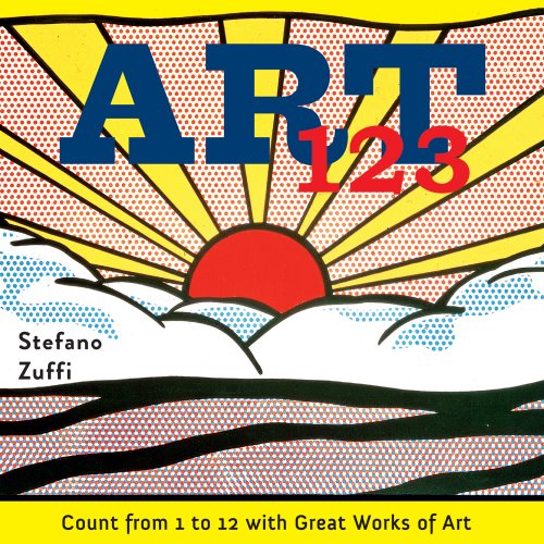 Stock image for ART123: Count from 1 to 12 with Great Works of Art for sale by Wonder Book