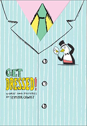 Beispielbild fr Get Dressed! zum Verkauf von Better World Books