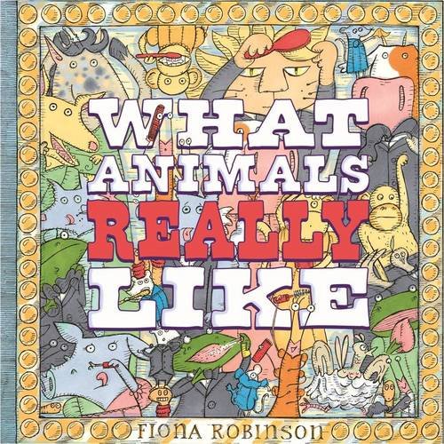 Beispielbild fr What Animals Really Like: Mission Muralismo zum Verkauf von WorldofBooks