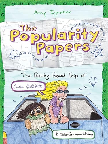 Stock image for The Rocky Road Trip of Lydia Goldblatt & Julie Graham-Chang (The Popularity Papers #4) for sale by SecondSale