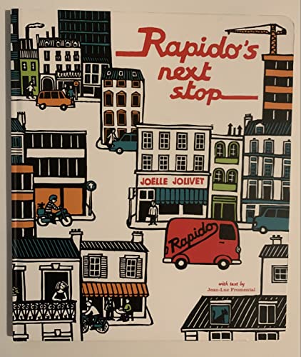 Stock image for Rapido's Next Stop for sale by Reliant Bookstore