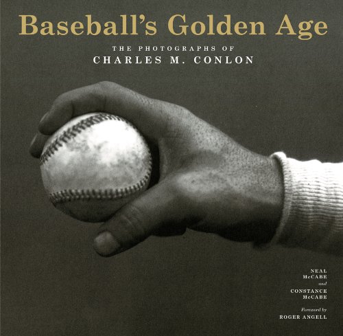 Stock image for Baseball's Golden Age: The Photographs of Charles M. Conlon for sale by BooksRun