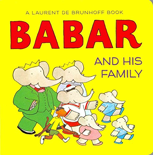 9781419703195: Babar and His Family: (board book)
