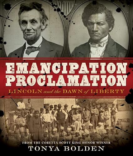 Imagen de archivo de Emancipation Proclamation: Lincoln and the Dawn of Liberty a la venta por BooksRun