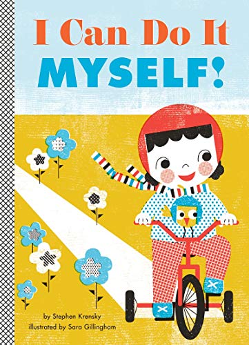 Imagen de archivo de I Can Do It Myself! (Empowerment Series) a la venta por Your Online Bookstore