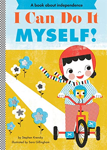 Stock image for I Can Do It Myself! (Empowerment) for sale by Goldstone Books