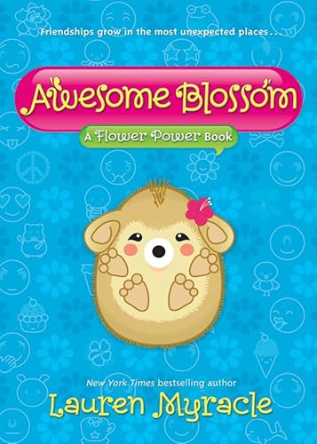 Stock image for Awesome Blossom (A Flower Power Book #4) for sale by Gulf Coast Books