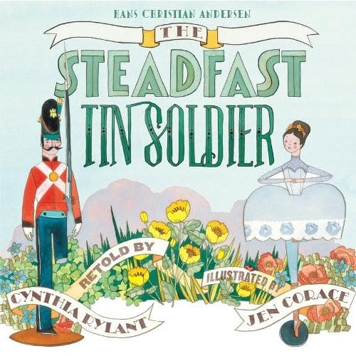 Stock image for The Steadfast Tin Soldier for sale by Better World Books