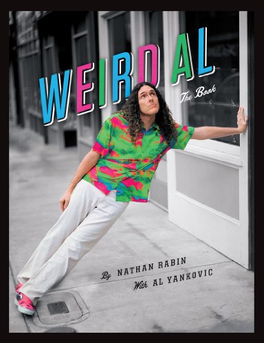 Weird Al: The Book (9781419704352) by Rabin, Nathan