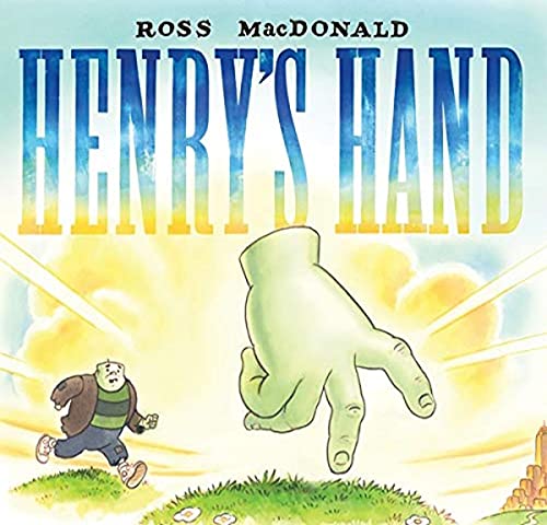 Henry's Hand (9781419705274) by MacDonald, Ross