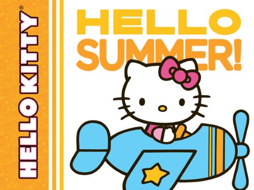 Beispielbild fr Hello Kitty, Hello Summer! zum Verkauf von Better World Books