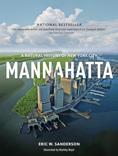 Stock image for Mannahatta: A Natural History of New York City for sale by GF Books, Inc.