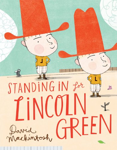 Stock image for Standing In for Lincoln Green for sale by Gulf Coast Books