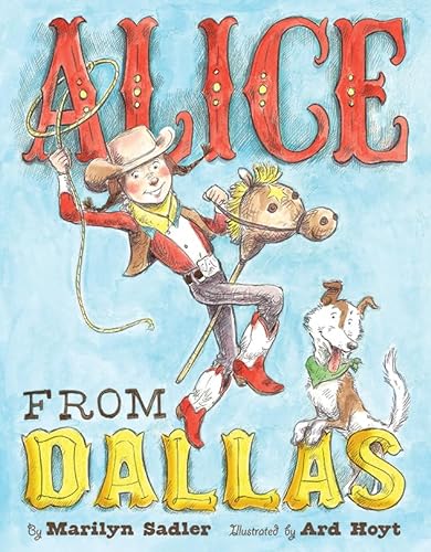 Stock image for Alice from Dallas for sale by Better World Books: West