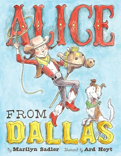 Stock image for Alice from Dallas for sale by Better World Books: West