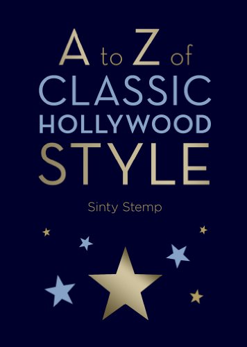 Stock image for A to Z of Classic Hollywood Style for sale by Reuseabook