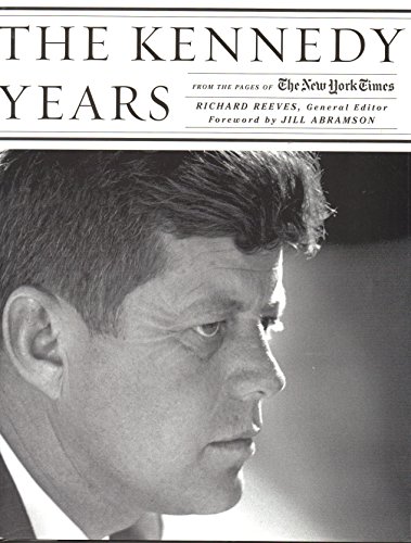 Beispielbild fr The Kennedy Years: From the Pages of The New York Times zum Verkauf von WorldofBooks