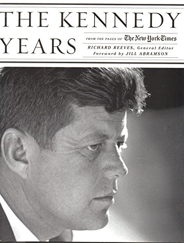 Imagen de archivo de The Kennedy Years: From the Pages of The New York Times a la venta por WorldofBooks