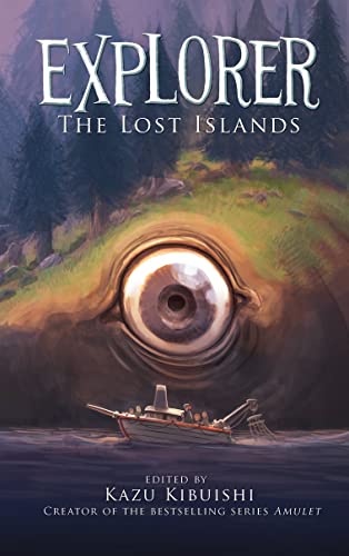 9781419708817: Explorer: The Lost Islands: Seven Graphic Stories