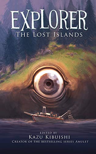 9781419708817: Explorer: The Lost Islands: Seven Graphic Stories