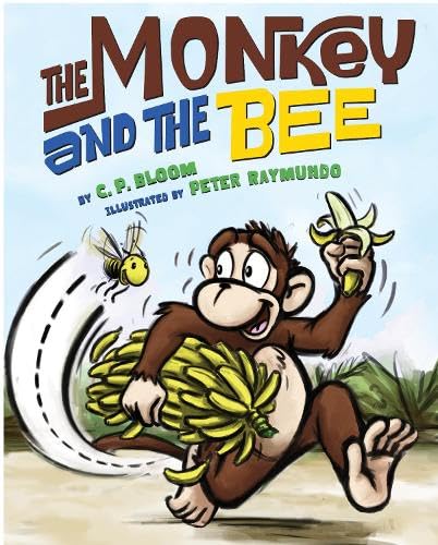 Beispielbild fr The Monkey and the Bee (The Monkey Goes Bananas) zum Verkauf von SecondSale