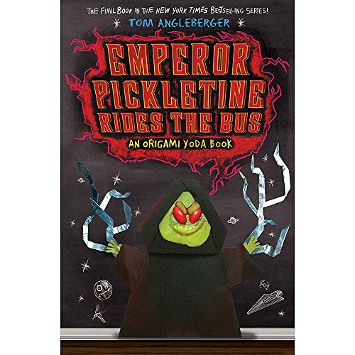 Stock image for Emperor Pickletine Rides the Bus (Origami Yoda) for sale by SecondSale