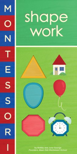Beispielbild fr Montessori: Shape Work zum Verkauf von AwesomeBooks
