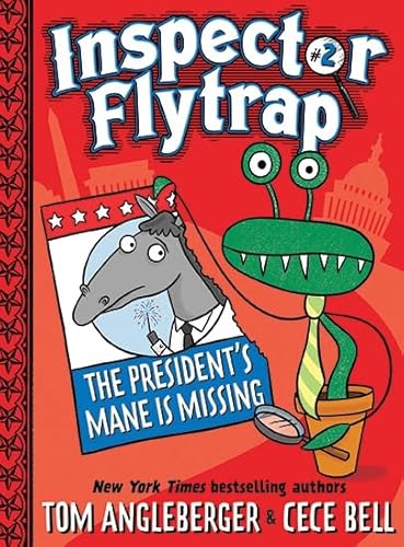 9781419709555: Inspector Flytrap in The President’s Mane Is Missing (Inspector Flytrap #2)