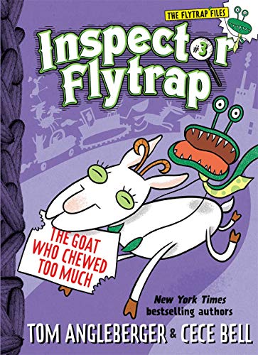 Stock image for Inspector Flytrap in The Goat Who Chewed Too Much (Inspector Flytrap #3) (The Flytrap Files) for sale by Goodwill Southern California