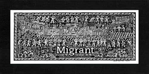 Imagen de archivo de Migrant : The Journey of a Mexican Worker a la venta por Better World Books