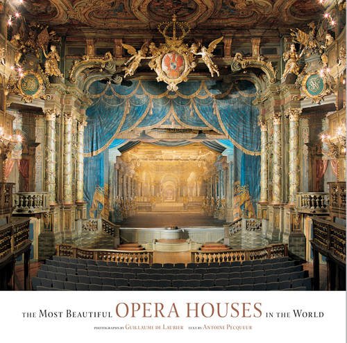 9781419709616: The Most Beautiful Opera Houses in the World