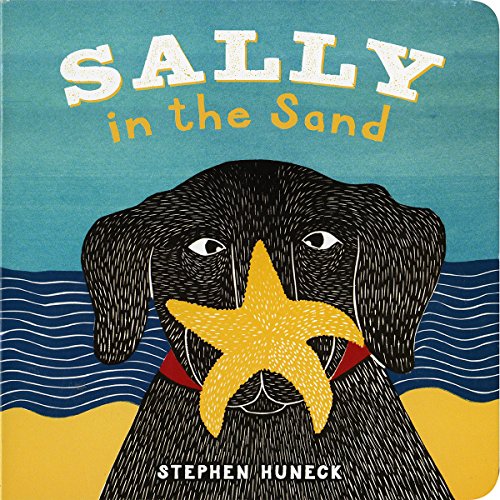 Stock image for Sally in the Sand (Sally Board Books) for sale by Wonder Book