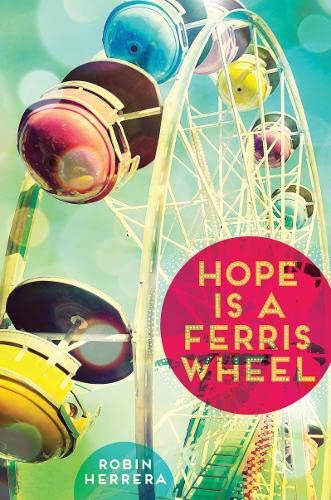 Imagen de archivo de Hope Is a Ferris Wheel a la venta por Your Online Bookstore